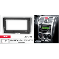 Рамка CARAV 22-755 9" HYUNDAI Getz 2002-2006 (руль слева)